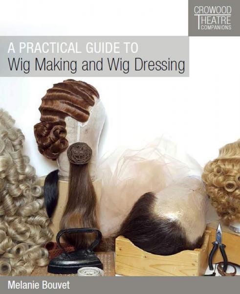a-practical-guide-to-wig-making-and-wig-dressing